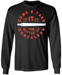 Come And Take 1835 The Battle Of Gonzales T Shirts 5