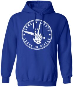 Come In Peace Leave In Pieces T-Shirts, Hoodies, Sweater 12 Come In Peace Leave In Pieces T Shirts Hoodies Sweater 9