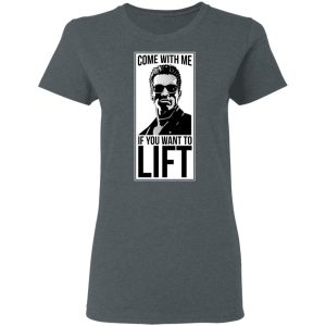 Come With Me If You Want To Lift Shirt 2