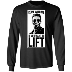 Come With Me If You Want To Lift Shirt 5