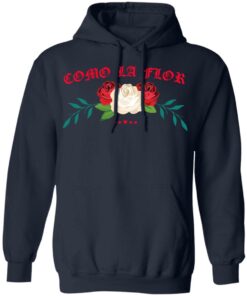 Como La Flor T Shirts Hoodies Sweatshirt 7