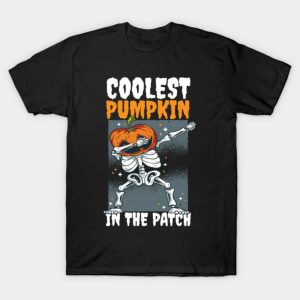 Coolest Pumpkin In The Patch T Shirt 1