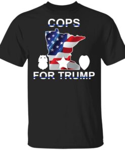 Cops For Donald Trump 2020 To President T-Shirts 3 Cops For Donald Trump 2020 To President T Shirts 12