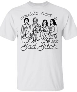 Coulda Had A Bad Bitch 2020 T-Shirts 10 Coulda Had A Bad Bitch 2020 T Shirts 8