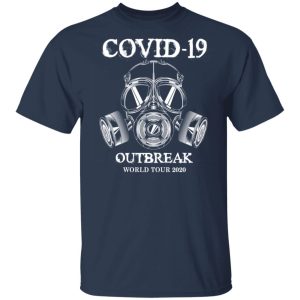 Covid 19 Outbreak World Tour 2020 T Shirts 11