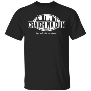 Craigh Na Dun Travel Company T-Shirts, Hoodies, Sweater