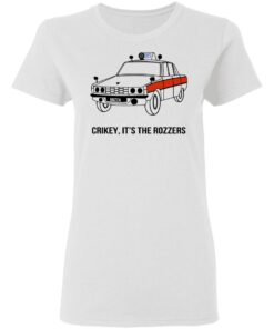 Crikey It's The Rozzers T-Shirts 2 Crikey Its The Rozzers T Shirts 11