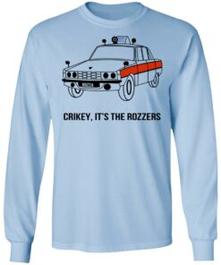 Crikey It's The Rozzers T-Shirts 6 Crikey Its The Rozzers T Shirts 4