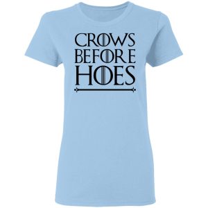 Crows Before Hoes Shirt