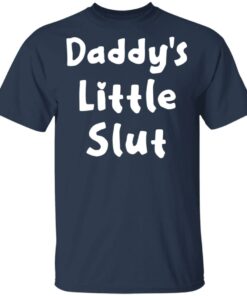 Daddy’s Little Slut T-Shirts, Hoodies, Sweater 2 Daddy's Little Slut T Shirts Hoodies Sweater 11