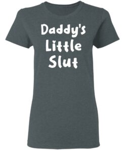 Daddy’s Little Slut T-Shirts, Hoodies, Sweater 5 Daddy's Little Slut T Shirts Hoodies Sweater 2