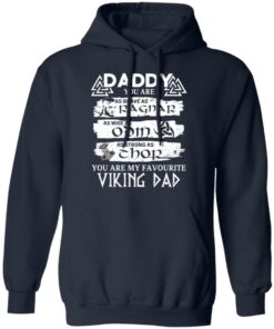 Daddy You Are As Brave As Ragnar As Wise As Odin As Strong As Thor Viking Dad T Shirts 7