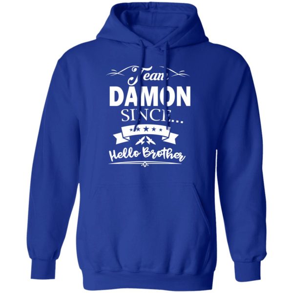 Damon Salvatore Team Damon Since Hello Brother T-Shirts