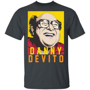 Danny Devito Shirt