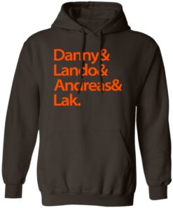 Danny amp Land amp Andreas amp Lak T Shirts Hoodies Sweater 9