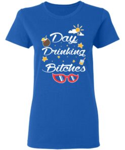 Day Drinking Bitches T Shirts Hoodies Sweater 4