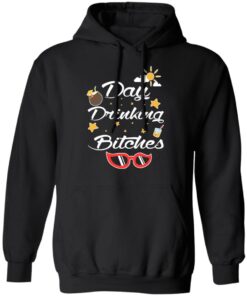 Day Drinking Bitches T Shirts Hoodies Sweater 6