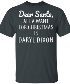 Dear Santa All I Want For Christmas Is Daryl Dixon T-Shirts, Hoodies, Sweater 1 Dear Santa All I Want For Christmas Is Daryl Dixon T Shirts Hoodies Sweater 10