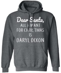 Dear Santa All I Want For Christmas Is Daryl Dixon T-Shirts, Hoodies, Sweater 11 Dear Santa All I Want For Christmas Is Daryl Dixon T Shirts Hoodies Sweater 8