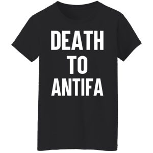 Death To Antifa T Shirts Hoodies Sweater 11