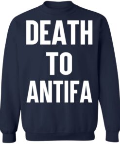 Death To Antifa T Shirts Hoodies Sweater 7