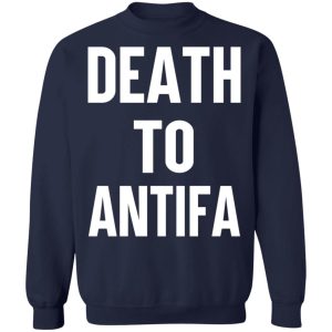 Death To Antifa T Shirts Hoodies Sweater 7