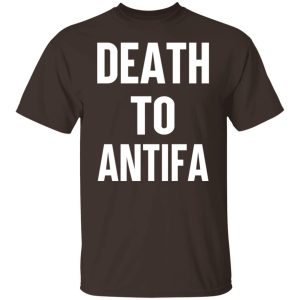 Death To Antifa T Shirts Hoodies Sweater 8