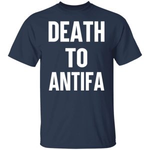 Death To Antifa T Shirts Hoodies Sweater 9