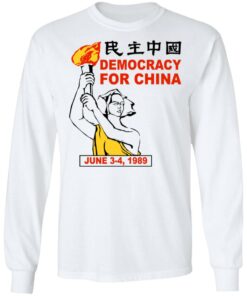 Democracy For China June 3 4 1989 T Shirts Hoodies Sweater 3
