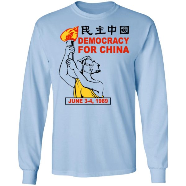 Democracy For China June 3-4 1989 T-Shirts, Hoodies, Sweater