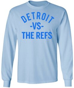 Detroit Vs The Refs Shirt 6 Detroit Vs The Refs Shirt 4