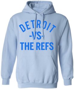 Detroit Vs The Refs Shirt 9 Detroit Vs The Refs Shirt 7
