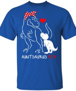 Dinosaurus Auntsaurus Rex Funny Aunt T-Shirts 2 Dinosaurus Auntsaurus Rex Funny Aunt T Shirts 11