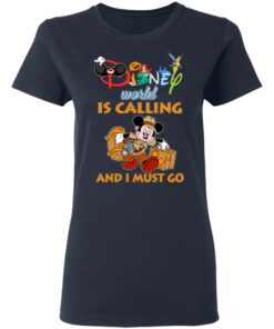 Disney World Is Calling And I Must Go T-Shirts, Hoodies, Sweater 6 Disney World Is Calling And I Must Go T Shirts Hoodies Sweater 3