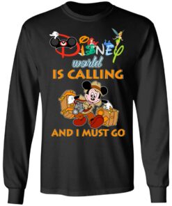 Disney World Is Calling And I Must Go T-Shirts, Hoodies, Sweater 8 Disney World Is Calling And I Must Go T Shirts Hoodies Sweater 5