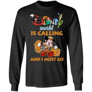 Disney World Is Calling And I Must Go T Shirts Hoodies Sweater 5