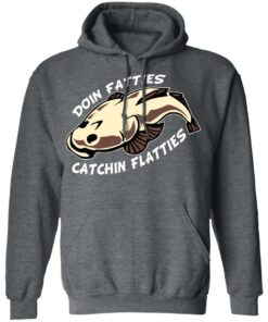 Doing Fatties Catching Flatties Shirt 11 Doing Fatties Catching Flatties Shirt 8