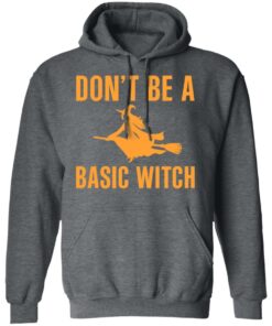 Don’t Be A Basic Witch Halloween T-Shirts, Hoodies, Sweater 11 Don't Be A Basic Witch Halloween T Shirts Hoodies Sweater 8