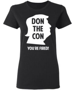 Don The Con Trump Impeached You’re Fired Shirt 4 Don The Con Trump Impeached You're Fired Shirt 13