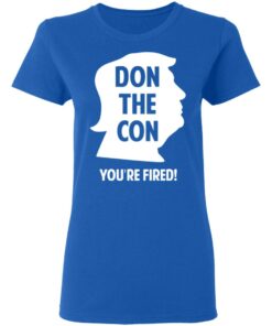 Don The Con Trump Impeached You’re Fired Shirt 7 Don The Con Trump Impeached You're Fired Shirt 4
