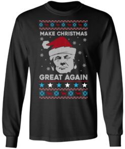 Donald Trump Make Christmas Great Again T Shirts Hoodies Sweater 5