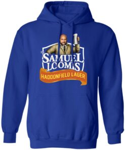 Dr Samuel Loomis Haddonfield Lager T Shirts Hoodies Sweatshirt 5