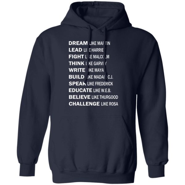 Dream Like Martin Lead Like Harriet Fight Like Malcolm T-Shirts, Hoodies, Sweater