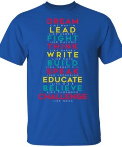 Dream Like Martin Lead Like Harriet Fight Like Malcom Think Like Garvey T-Shirts, Hoodies, Sweatshirt 3 Dream Like Martin Lead Like Harriet Fight Like Malcom Think Like Garvey T Shirts Hoodies Sweatshirt 12