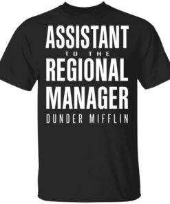 Dunder Mifflin Assistant To The Regioal Manager Dunder Mifflin T Shirts 10