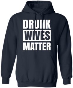 Dunk Wives Matter T Shirts Hoodies Sweater 7