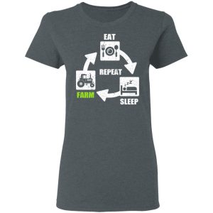 Eat Sleep Farm Repeat Farming T Shirts 2