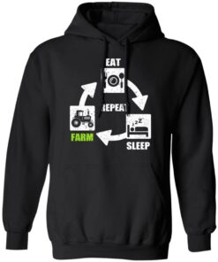 Eat Sleep Farm Repeat Farming T-Shirts 9 Eat Sleep Farm Repeat Farming T Shirts 6