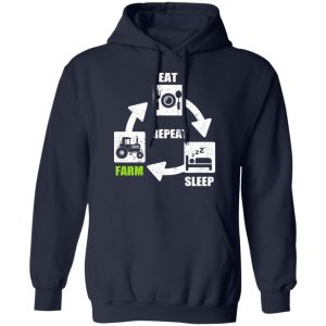 Eat Sleep Farm Repeat Farming T Shirts 7