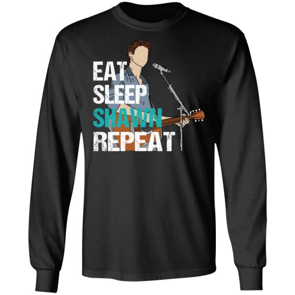 Eat Sleep Shawn Repeat T-Shirts